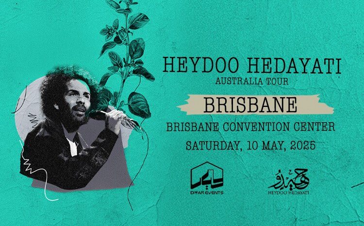 Heydoo Hedayati Concert Brisbane 2025